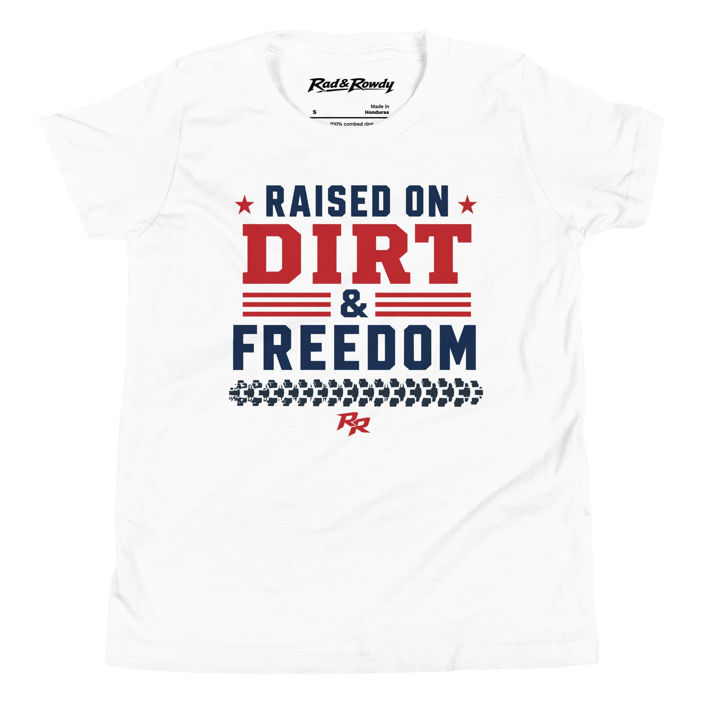 Raised on Dirt & Freedom Tee